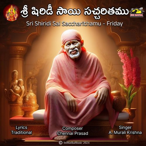 Sri Shiridi Sai Satccharithamu Friday