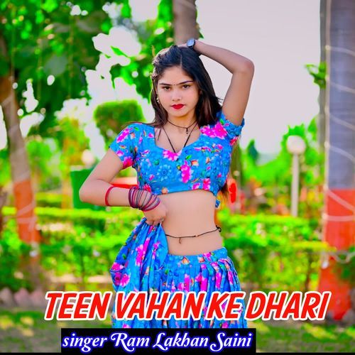 Teen Vahan Ke Dhari