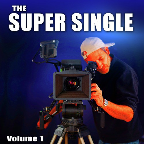 The Super Single, Vol. 1