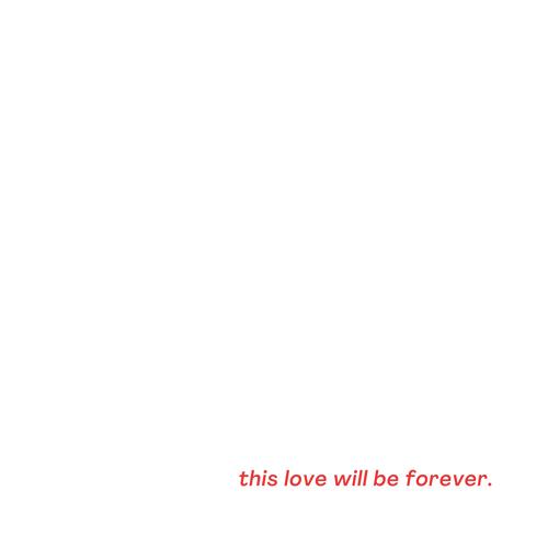 This Love Will Be Forever