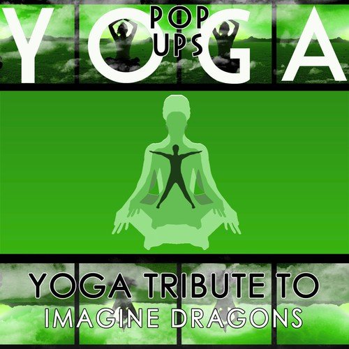 Yoga to Imagine Dragons
