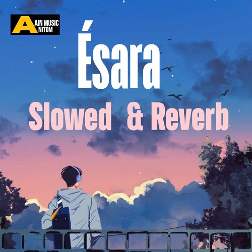 Ésara (Slowed & Reverb) - Single