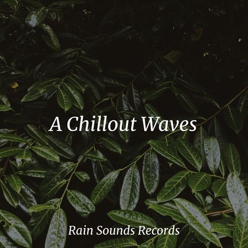 A Chillout Waves