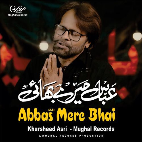 Abbas Mere Bhai