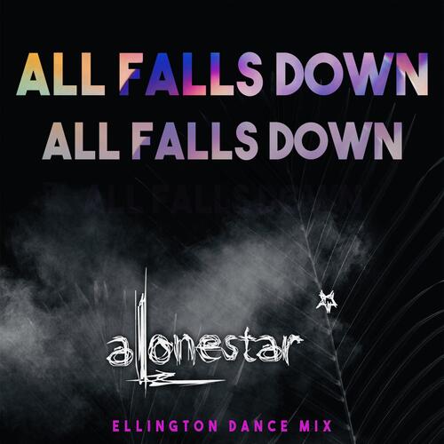 All Falls Down 