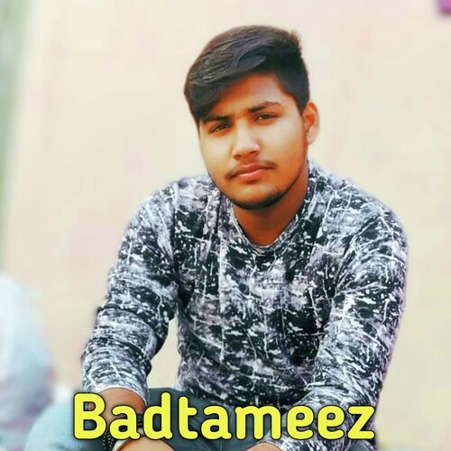 Badtameez