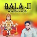 Bala Ji Tera Dham Nirala