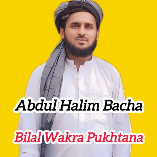 Bilal Wakra Pukhtana