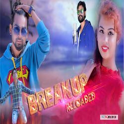 Breakup Reloaded-CCwDdhZ5Wwc