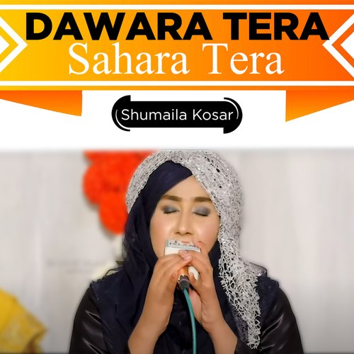 Dawara Tera Sahara Tera