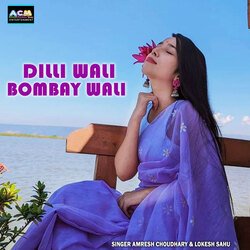 Dilli Wali Bombay Wali-IzoMYSBZBnk