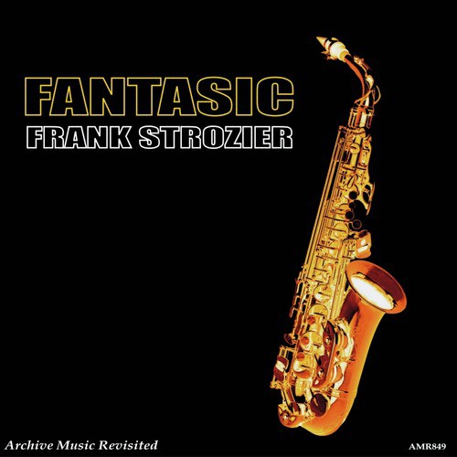 Fantastic Frank Strozier