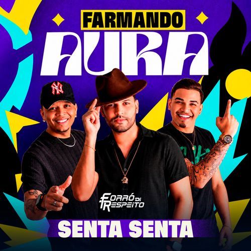Farmando Aura: Senta Senta