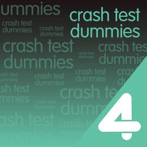 Four Hits: Crash Test Dummies