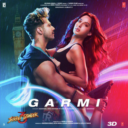 Garmi (From "Street Dancer 3D")