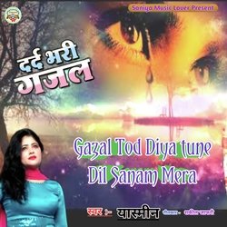 Gazal Tod Diya tune Dil Sanam Mera (Hindi)-NFhbBxBUfXs