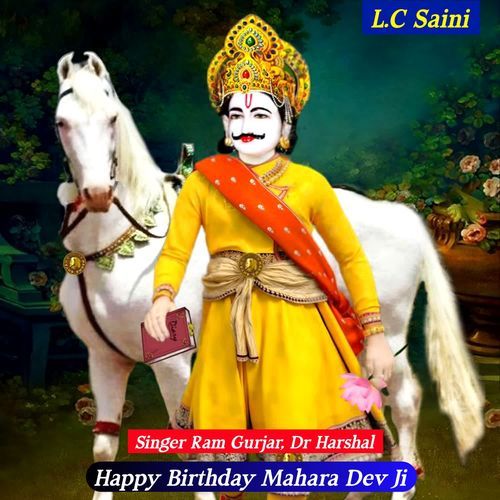 Happy Birthday Mahara Dev Ji