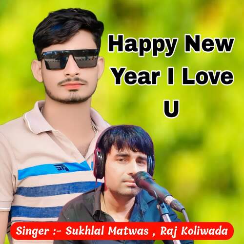 Happy New Year I Love U