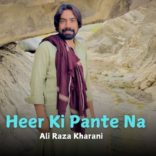 Heer Ki Pante Na