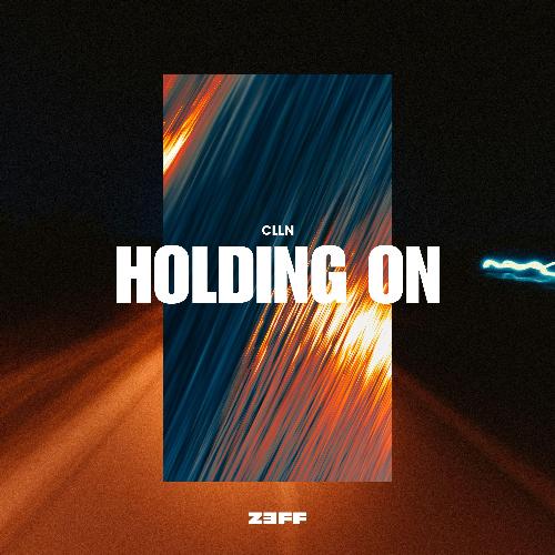 Holding On