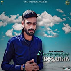 Hum Gaye Hosanna-QA5SSxhUUGw