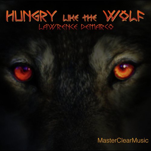 Hungry Like The Wolf cover art