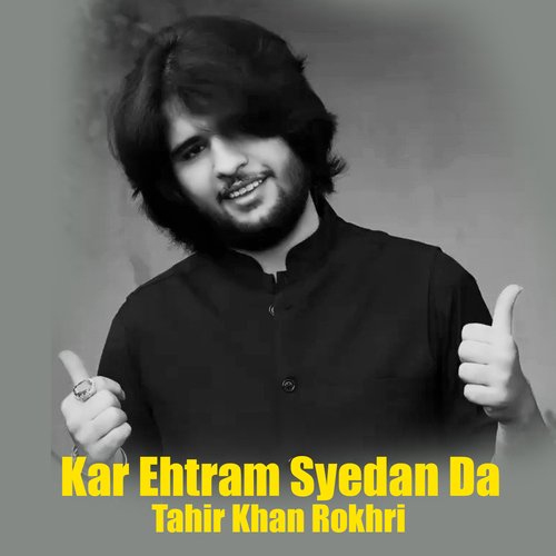 Kar Ehtram Syedan Da