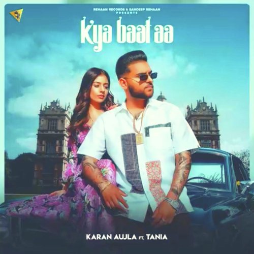 Kya Baat Ae Karan Aujla_poster_image