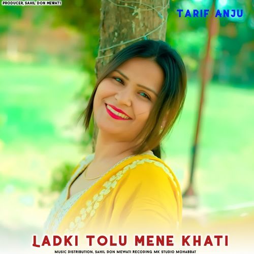 Lakdi Tolu Mene Khati