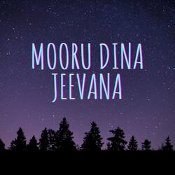 Mooru Dina Jeevana-CSEJdR1zZgE