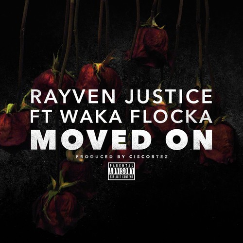 Moved On (feat. Waka Flocka) - Single_poster_image