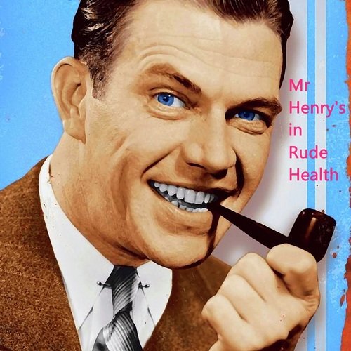 Mr Henry's in Rude Health (Vitamix) cover art