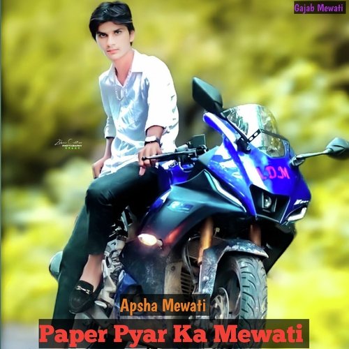 Paper Pyar Ka Mewati