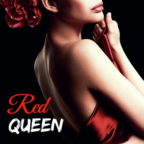 Red Queen - Smooth Erotic Lounge Background for Luxury Bar and Cafe