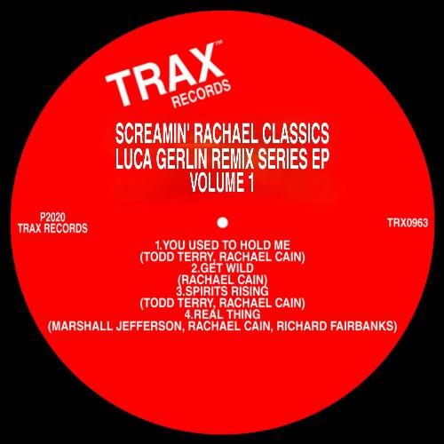 Screamin' Rachael Classics (Luca Gerlin Remix Series, Vol. 1)