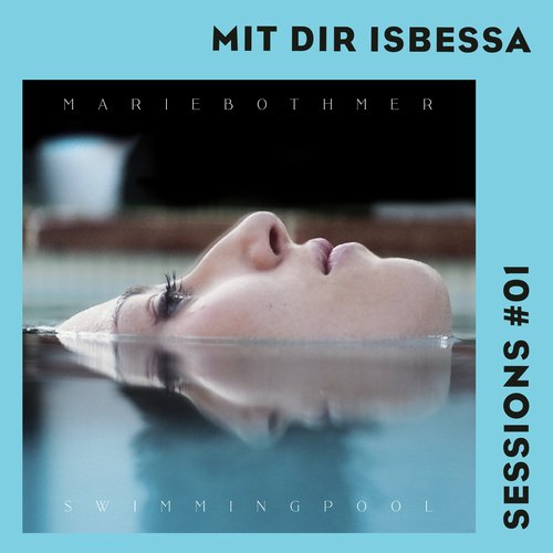 Swimmingpool (Mit Dir Isbessa Sessions)