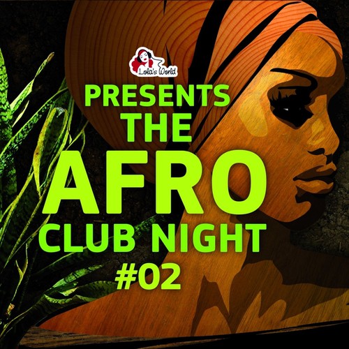 The Afro Club Night, Vol. 2