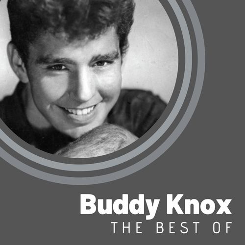 The Best of Buddy Knox