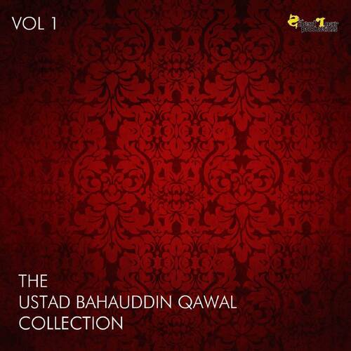 The Ustad Bahauddin Qawal Collection, Vol. 1