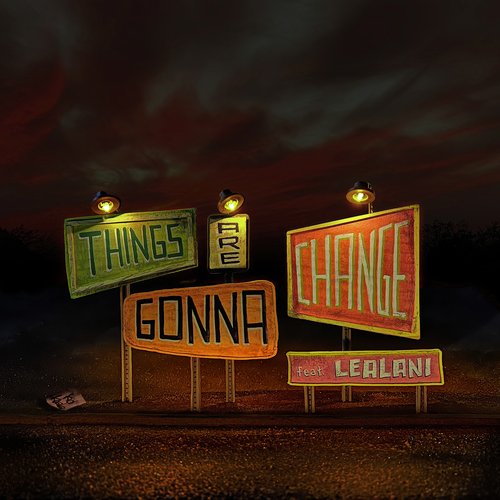 Things Are Gonna Change_poster_image