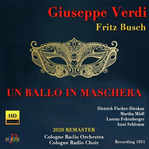 Verdi: Un ballo in maschera (Sung in German) [2020 Remastered Version]