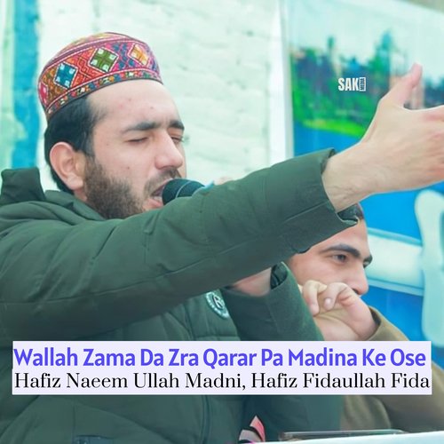 Wallah Zama Da Zra Qarar Pa Madina Ke Ose