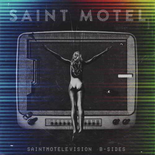 saintmotelevision B-sides