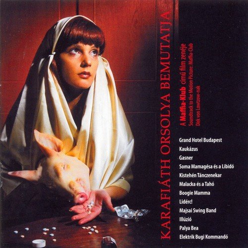 A Maffia-Klub Című Film Zenéje