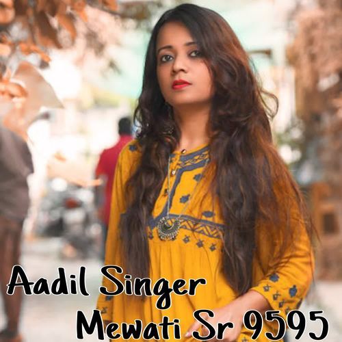 Aadil Singer Mewati Sr 9595