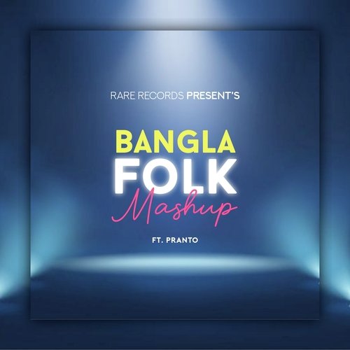 Bangla Folk Mashup