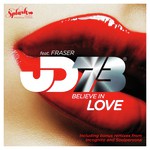 Believe In Love (feat. Fraser) [Radio Edit]