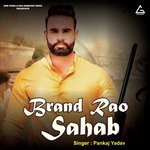 Brand Rao Sahab