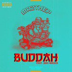 Buddha (feat. Jody Breeze)