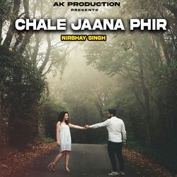 Chale Jaana Phir-JCYsaSN0Ynk